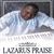 Lazarus Praise