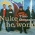 Nuke The World