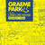 Graeme Park Presents Long Live House Vol 1/1980S