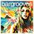 Bargrooves Ibiza 2015 CD2