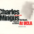 Music Written For Monterey 1965, Not Heard... Played In Its Entirety At Ucla (Live) CD1