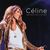 Celine Une Seule Fois / Live 2013 CD2