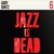Jazz Is Dead 6: Gary Bartz