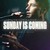 Sunday Is Coming (Acoustic) (CDS)