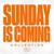 Sunday Is Coming Collection (EP)