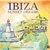 Ibiza Sunset Dreams Vol 4