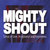 Mighty Shout