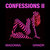 Confessions II (Grindr Edition) CD1
