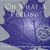 Oh What A Feeling 2: A Vital Collection Of Canadian Music CD3