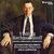 Visiting Rachmaninoff: Chopin Variations - Romances