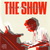 The Show (Vinyl)