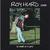 Roy Hurd Live, "As Real As It Gets"