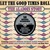 Let The Good Times Roll (The Aladdin Story) CD1