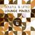 Soulful And Lifted Lounge Pearls, Vol. 4 (A Great Collection Of Groovy Lounge Traxx)