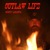 Outlaw Life (CDS)