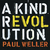 A Kind Revolution (Deluxe Edition)