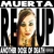Muerta Reup - Another Dose Of Death
