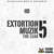 Extortion Muzik Vol. 5: The Leak