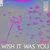Wish It Was You (CDS)
