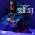 Selfish (Explicit) (CDS)