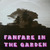 Fanfare In The Garden (VLS)