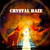Crystal Haze (Vinyl)