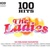 100 Hits: The Ladies CD3
