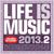 Life Is Music 2013.2 CD1