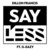 Say Less (CDS)
