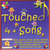 Touched by a Song