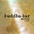 Buddha Bar: Best Of (1997-2013) CD2