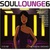 Soul Lounge 6 - 40 Soulful Grooves CD3