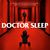 Stephen King's Doctor Sleep (Original Motion Picture Soundtrack)