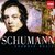 Schumann: 200Th Anniversary Piano CD2