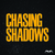 Chasing Shadows (EP)