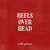 Heels Over Head (EP)