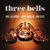 Three Bells