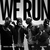 We Run (CDS)