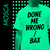 Done Me Wrong / Bax (CDS)