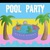 Pool Party (EP)