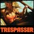 Trespasser