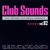 Club Sounds: The Ultimate Club Dance Collection Vol. 82 CD1