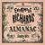 (Why It's) Enormous Richard's Almanac