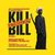 Kill Bloodclott Bill Vol. 1