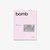 bomb PINK BOMB Ver.