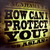 How Can I Protect You? (CDS)