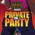 Private Party Vol I