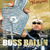D-Shot Presents Boss Ballin: Greatest Hits