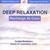 Deep Relaxation - Recharge At Core
