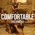 Comfortable (CDS)